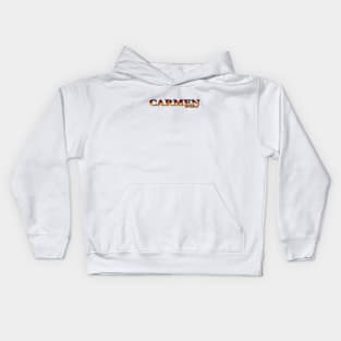 CARMEN. MY NAME IS CARMEN. SAMER BRASIL Kids Hoodie